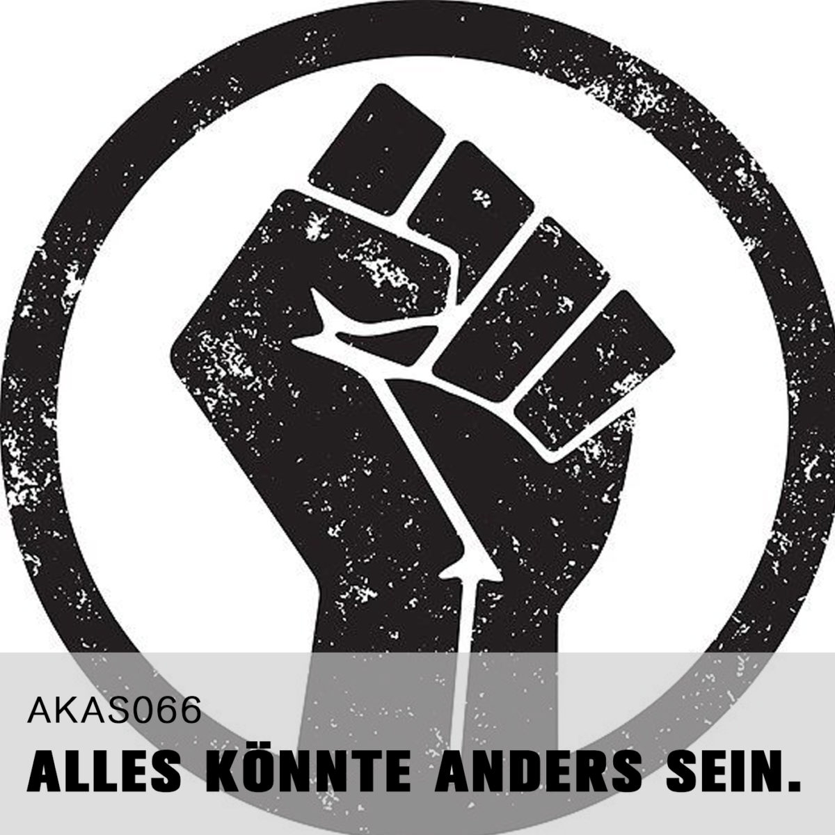 AKAS066 Das erste Mal im Leben hat mein Herz nicht mehr geweint. (Zu Gast: CP Krenkler)